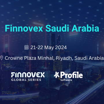 Η Profile Software χορηγεί το Finnovex Saudi Arabia 2024