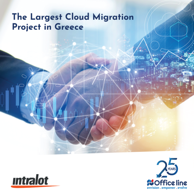 Η Office Line ολοκλήρωσε με επιτυχία το μεγαλύτερο Cloud migration έργο στο Microsoft Azure για την INTRALOT